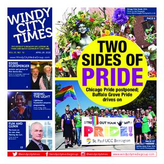 Windy City Times current issue now online, in news boxes and at open locations