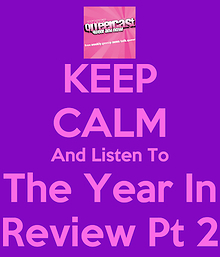 WCQ606 The 2014 Year in Review Part 2