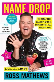 BOOKS Ross Mathews drops names, opens hearts in celebrity tell-all