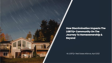 LGBTQ+ Real Estate Alliance reports on discrimination and homeowners