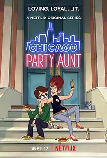 TV Netflix animated series 'Chicago Party Aunt' debuts Sept. 17