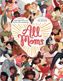 'All Moms' released by GLAAD's Sarah Kate Ellis and wife, Antigone Rising's Kristen Ellis-Henderson