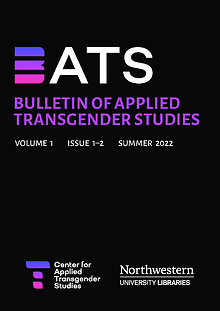 Northwestern University Libraries and Center for Applied Transgender Studies launch trans studies journal 