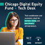 Chicago Digital Equity Fund and Tech Desk. Graphic from Global Vision Group 