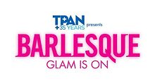 TPAN bringing back 'Barlesque' starting Sept. 1