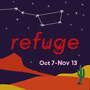 Refuge. Show art courtesy of Whitney Rhodes