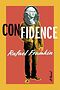 Cover of Rafael Frumkin's new book, Confidence. Image courtesy of Simon and Schuster.
