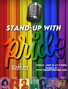 The Den Theatre to host 'Stand Up for Pride' on June 23